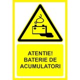 Placuta atentie baterie de acumulator